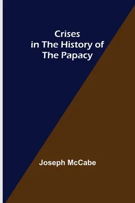 Crize în istoria papalității - Crises in the History of the Papacy
