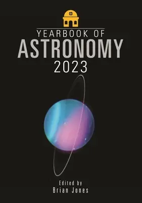 Anuarul de astronomie 2023 - Yearbook of Astronomy 2023