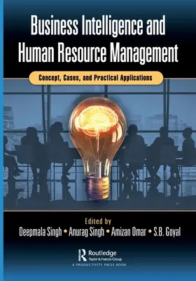 Business Intelligence și managementul resurselor umane: Concept, cazuri și aplicații practice - Business Intelligence and Human Resource Management: Concept, Cases, and Practical Applications