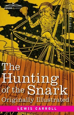 The Hunting of the Snark: O agonie în opt reprize - The Hunting of the Snark: An Agony in 8 Fits