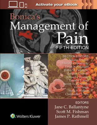 Managementul durerii - Bonica's Management of Pain - Bonica's Management of Pain