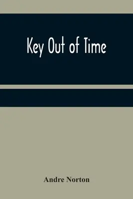Cheie în afara timpului - Key Out of Time