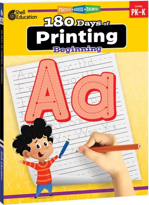 180 de zile de tipărire: Început: Practică, evaluare, diagnosticare - 180 Days of Printing: Beginning: Practice, Assess, Diagnose