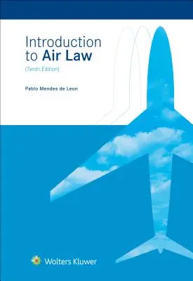 Introducere în dreptul aerian - Introduction to Air Law