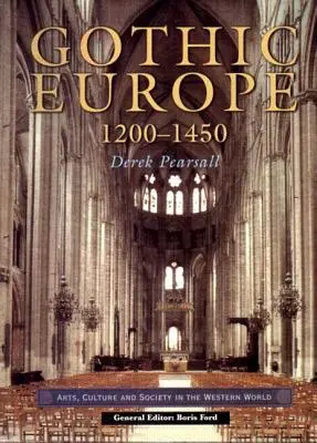 Europa gotică 1200-1450 - Gothic Europe 1200-1450