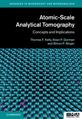 Tomografie analitică la scară atomică: Concepte și implicații - Atomic-Scale Analytical Tomography: Concepts and Implications