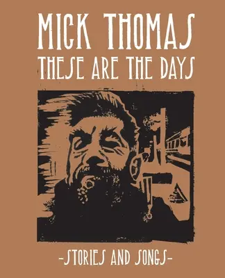 These Are The Days: Povești și cântece - These Are The Days: Stories and Songs