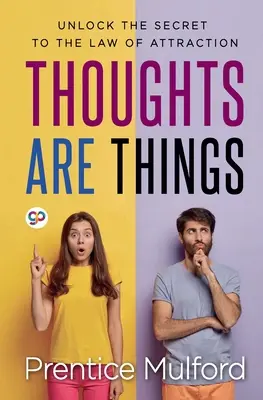 Gândurile sunt lucruri - Thoughts are Things