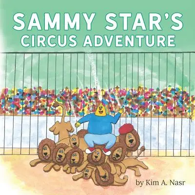 Aventura la circ a lui Sammy Star - Sammy Star's Circus Adventure