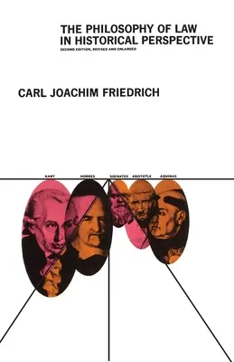 Filosofia dreptului în perspectivă istorică - The Philosophy of Law in Historical Perspective
