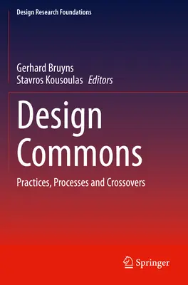 Design Commons: Practici, procese și încrucișări - Design Commons: Practices, Processes and Crossovers