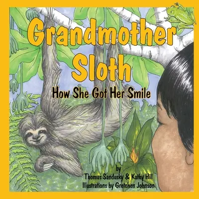 Bunicuța Leneș, Cum și-a obținut zâmbetul - Grandmother Sloth, How She Got Her Smile