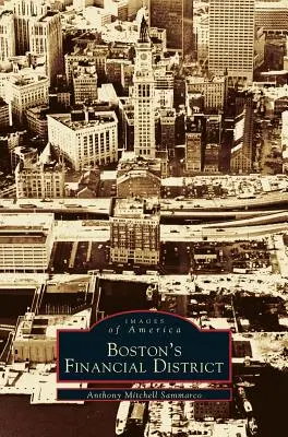 Cartierul financiar din Boston - Boston's Financial District