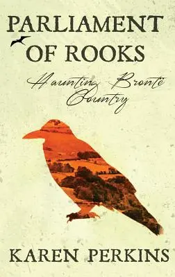 Parliament of Rooks: Țara bântuitoare a lui Bront - Parliament of Rooks: Haunting Bront Country