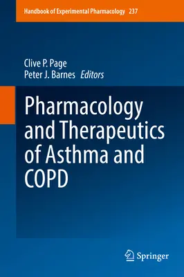 Pharmacology and Therapeutics of Asthma and Copd