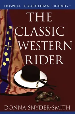 Cavalerul clasic de western - The Classic Western Rider
