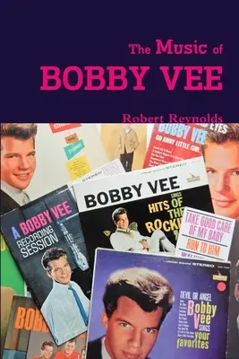 Muzica lui Bobby Vee - The Music of Bobby Vee