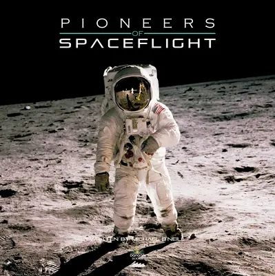 Pionierii zborului spațial - Pioneers of Spaceflight