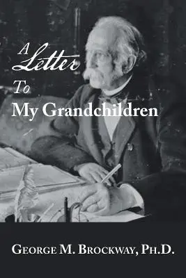 O scrisoare către nepoții mei - A Letter to My Grandchildren