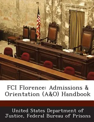 Fci Florența: Admissions & Orientation (A&o) Handbook - Fci Florence: Admissions & Orientation (A&o) Handbook