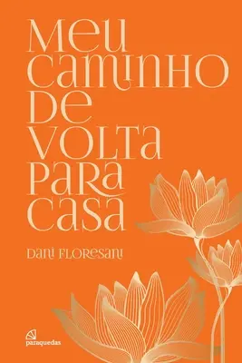 Drumul meu de întoarcere spre casă - Meu caminho de volta para casa