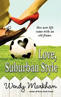Dragoste, stil suburban - Love, Suburban Style