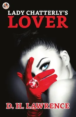 Amantul lui Lady Chatterley - Lady Chatterley's Lover