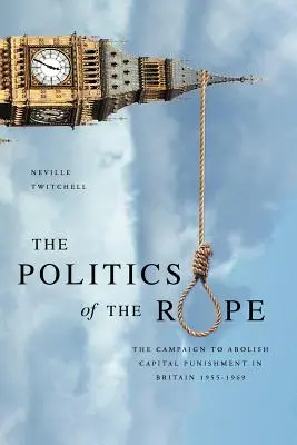 Politica frânghiei - The Politics of the Rope