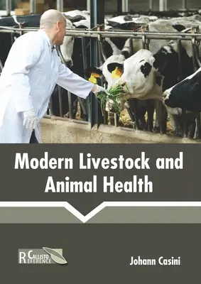 Zootehnie modernă și sănătatea animalelor - Modern Livestock and Animal Health