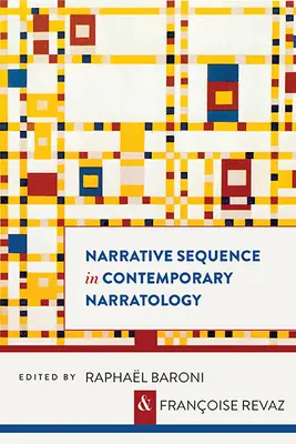 Secvența narativă în narratologia contemporană - Narrative Sequence in Contemporary Narratology