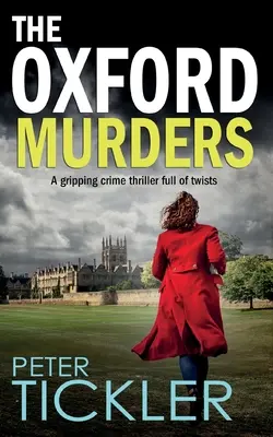 THE OXFORD MURDERS un captivant thriller polițist plin de răsturnări de situație - THE OXFORD MURDERS a gripping crime thriller full of twists