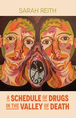 Un program de medicamente în Valea Morții (A Schedule of Drugs in the Valley of Death) - A Schedule of Drugs in the Valley of Death