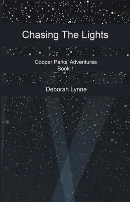 Urmărind luminile - Chasing The Lights
