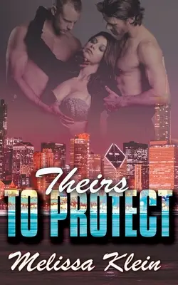 A lor de protejat - Theirs to Protect