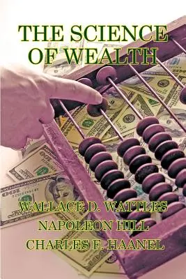 Știința bogăției - The Science of Wealth