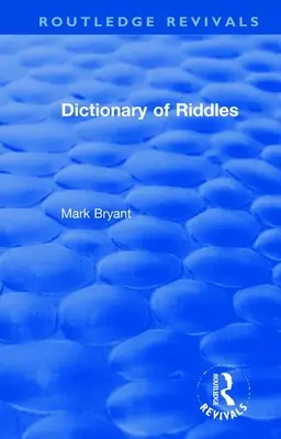 Dicționar de ghicitori - Dictionary of Riddles