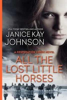 Toți căluții pierduți - All the Lost Little Horses