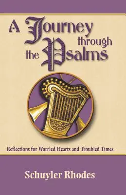 O călătorie prin psalmi - A Journey Through the Psalms