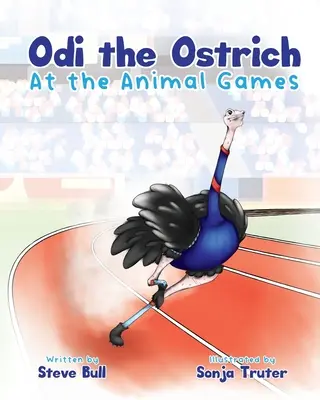 Struțul Odi la Jocurile Animalelor - Odi the Ostrich at the Animal Games