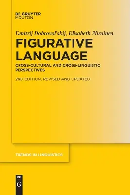 Limbajul figurativ: Perspective inter-culturale și inter-lingvistice - Figurative Language: Cross-Cultural and Cross-Linguistic Perspectives