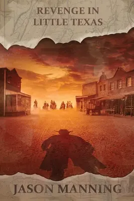 Răzbunare în Micul Texas - Revenge in Little Texas
