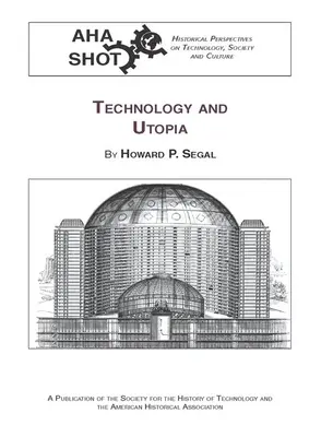 Tehnologie și utopie - Technology and Utopia