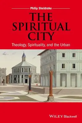 Orașul spiritual - The Spiritual City
