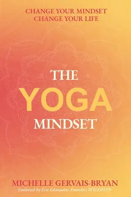 Mentalitatea Yoga - The Yoga Mindset