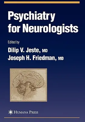 Psihiatrie pentru neurologi - Psychiatry for Neurologists