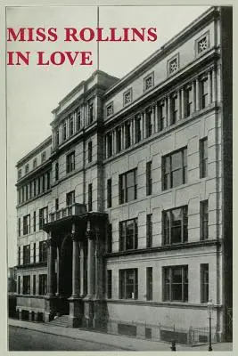 Domnișoara Rollins îndrăgostită - Miss Rollins in Love