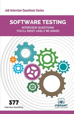 Întrebări de interviu privind testarea software care cel mai probabil vă vor fi adresate - Software Testing Interview Questions You'll Most Likely Be Asked