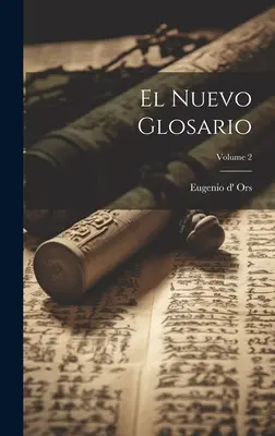 El Nuevo Glosario; Volumul 2 - El Nuevo Glosario; Volume 2