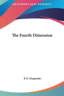 A patra dimensiune - The Fourth Dimension