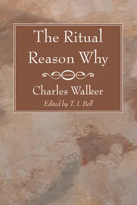 Motivul ritual de ce - The Ritual Reason Why